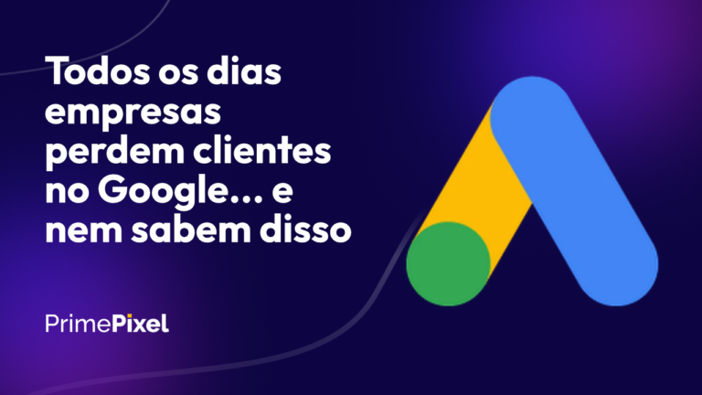 Todos os dias, empresas perdem clientes no Google… e nem sabem disso